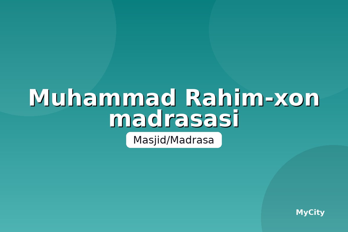 Muhammad Rahim-xon madrasasi